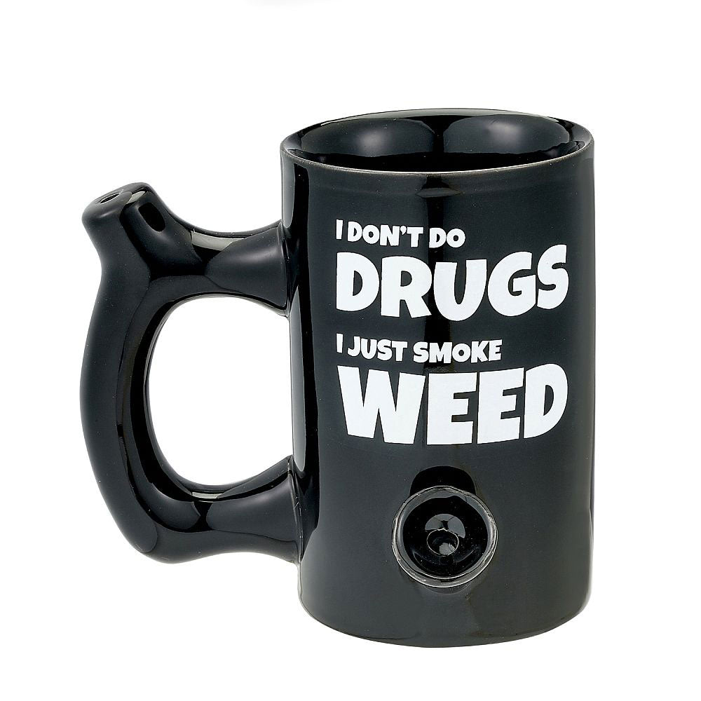 \"I Don't Do Drugs I Just Smoke Weed Mug FC-82531\"