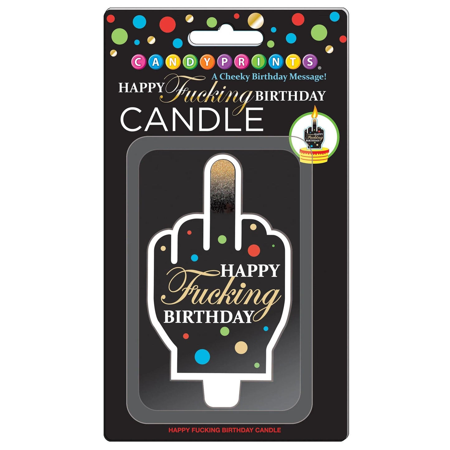 Happy Fucking Birthday Candle