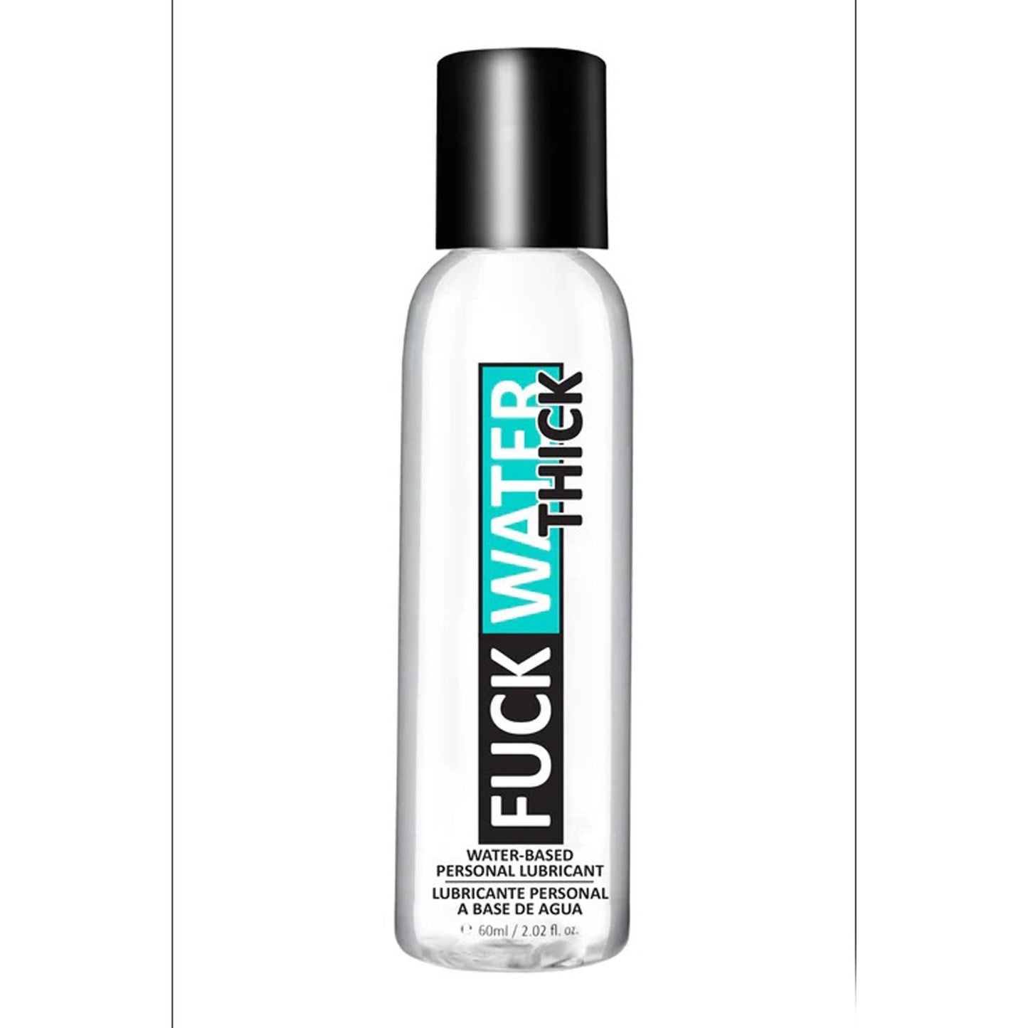 \"Fuck Water Thick 2oz Clear Water Based Lubricant FW-T2\"